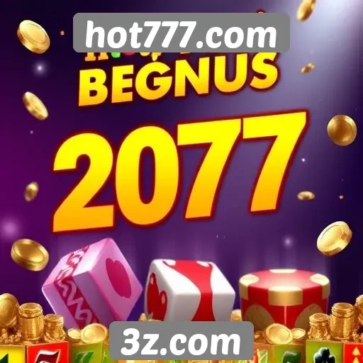 Hot777.com apresenta bônus atrativos para novos jogadores